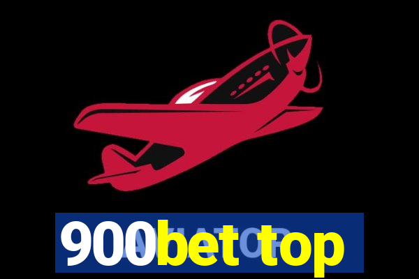 900bet top